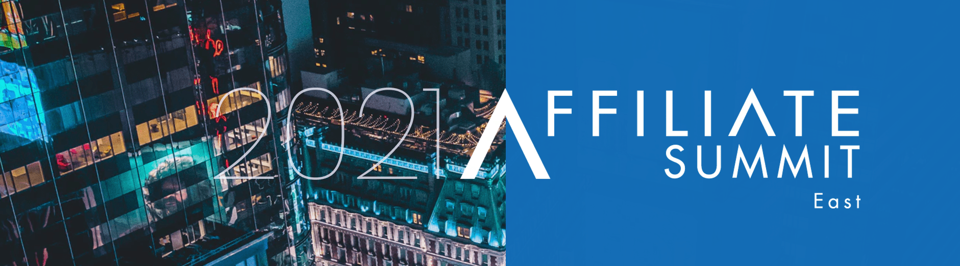 2021 Affiliate Summer Conf banner with a vibrant cityscape backdrop highlighting the excitement of the urban event location and an exclusive give away.